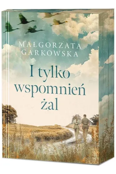I tylko wspomnie� �al (barwione brzegi) - Ma�gorzata Garkowska