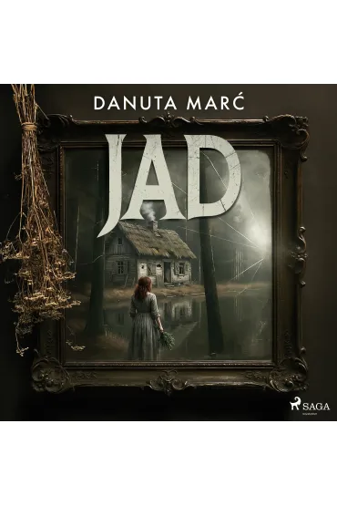 Audiobook Jad mp3 - Danuta  Mar�