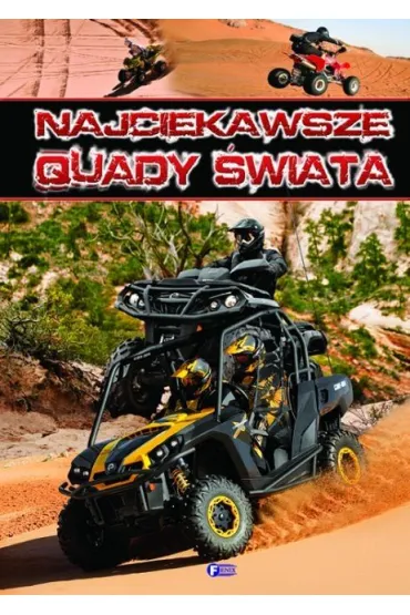 Najciekawsze quady �wiata