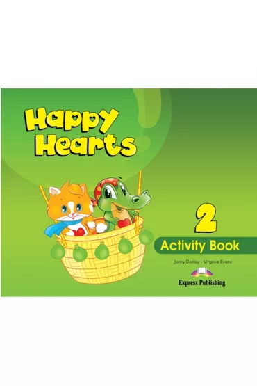 Happy Hearts 2. Activity Book - Jenny Dooley, Virginia Evans
