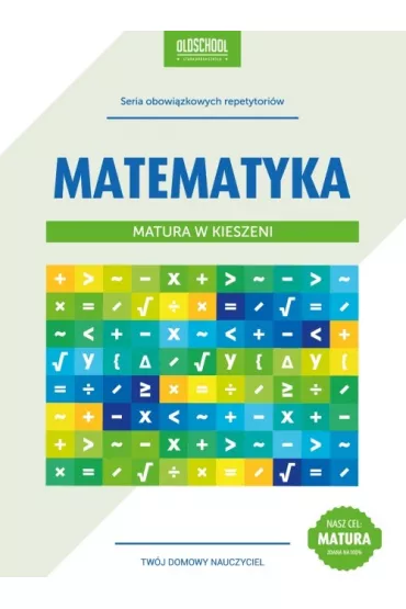 Matura w kieszeni. Matematyka - Danuta Zaremba