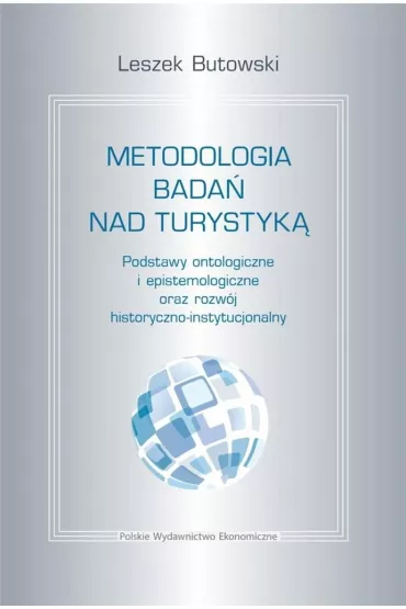 Metodologia bada� nad turystyk� - Leszek Butowski