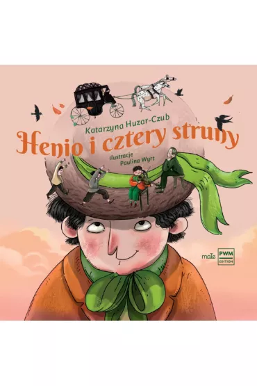 Henio i cztery struny - Katarzyna  Huzar-Czub