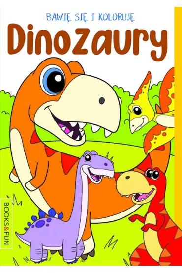 Dinozaury. Bawi� si� i koloruj�