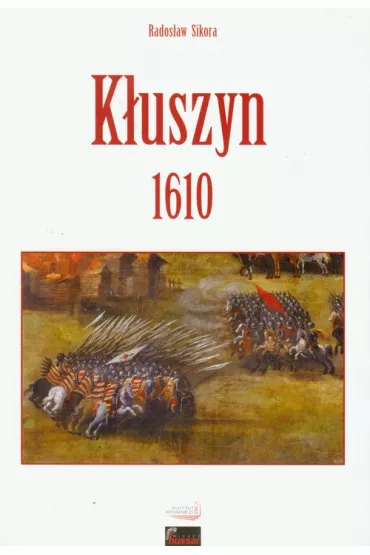 K�uszyn 1610 - Rados�aw Sikora