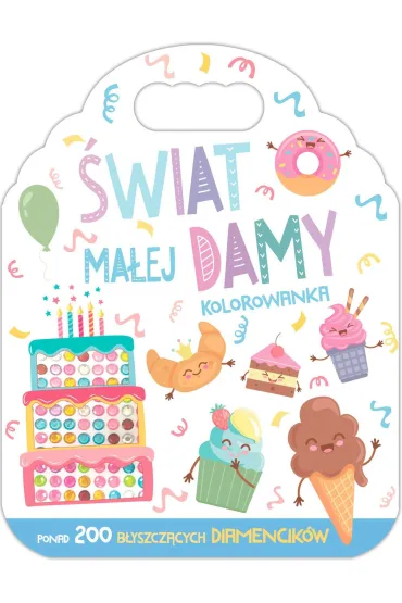 �wiat ma�ej damy. Kolorowanka