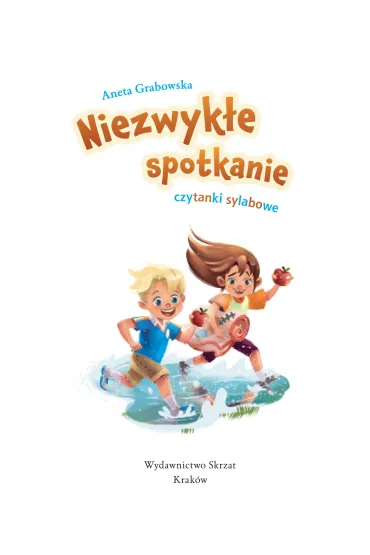 Niezwyk�e spotkanie. Czytanki sylabowe. Du�e Litery - Aneta Grabowska