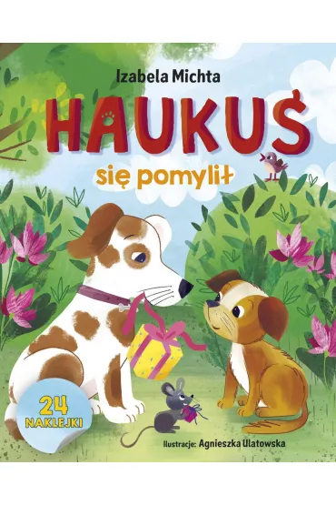 Hauku� si� pomyli� - Izabela Michta, Agnieszka Ulatowska