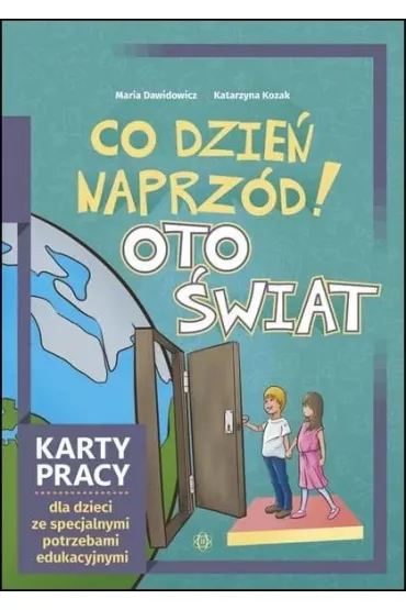 Co dzie� naprz�d! Oto �wiat - Katarzyna Kozak, Maria Dawidowicz