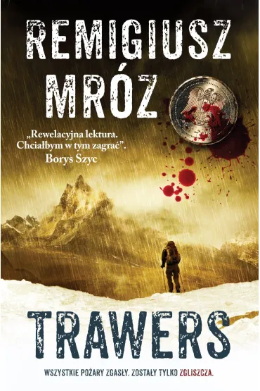 Trawers. Komisarz Forst. Tom 3 - Remigiusz Mr�z