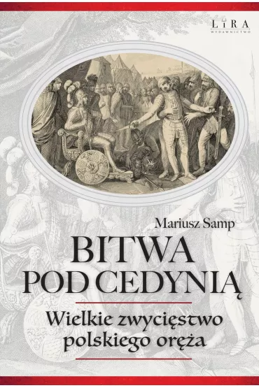 Bitwa pod Cedyni� - Mariusz  Samp
