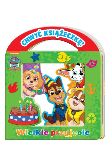Psi Patrol Chwy� ksi��eczk� 2 Wielkie przyj�cie