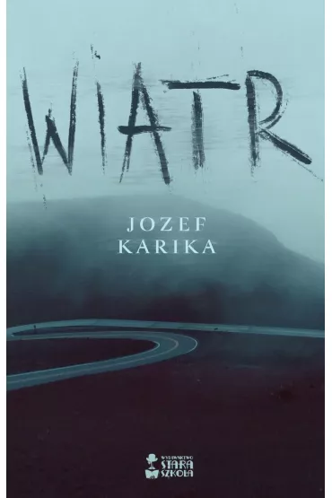 Wiatr - Jozef Karika