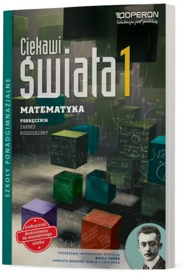Ciekawi �wiata. Matematyka 1. Podr�cznik. Zakres rozszerzony. Szko�y ponadgimnazjalne - Henryk Paw�owski
