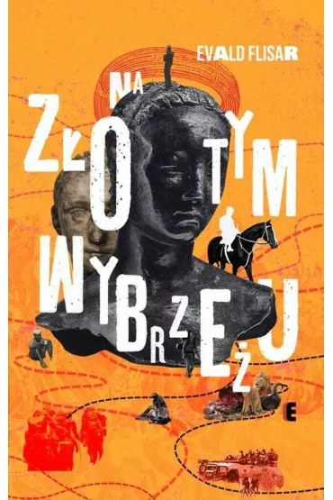 Na z�otym wybrze�u - Evald Flisar