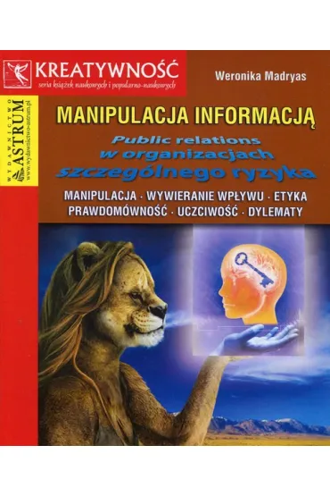 Manipulacja informacj� - Weronika Madryas