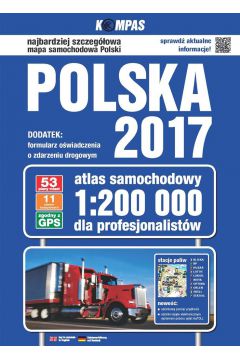 Polska 2017 Atlas samochodowy dla profesjonalistw 1:200 000