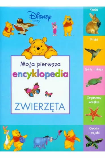 Moja pierwsza encyklopedia Zwierz�ta