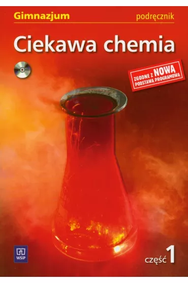 Ciekawa chemia Podr�cznik cz�� 1 + CD - Guli�ska Hanna - Hanna Guli�ska
