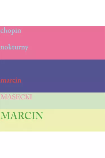 Chopin Nokturny * * (CD) - Marcin Masecki