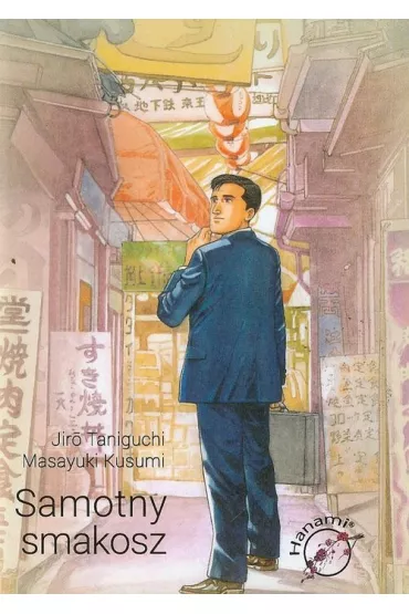 Samotny smakosz - Kusumi Masayuki, Jiro Taniguchi