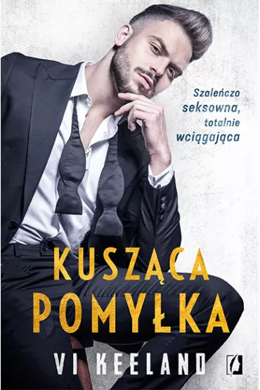 Kusz�ca pomy�ka - Vi Keeland