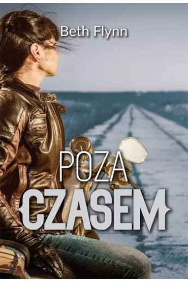 Poza czasem - Beth Flynn