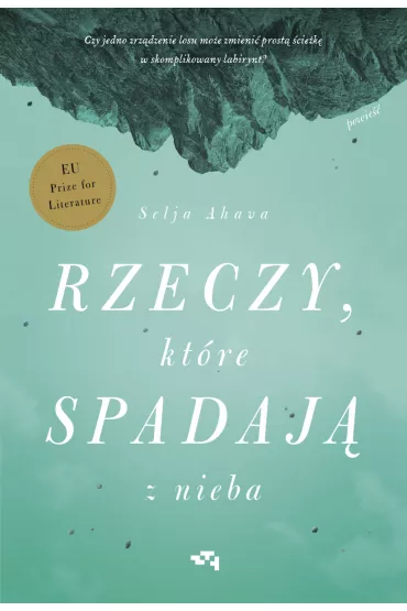 Rzeczy, kt�re spadaj� z nieba - Selja Ahava