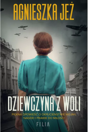 Dziewczyna z Woli (pocket) - Agnieszka Je�