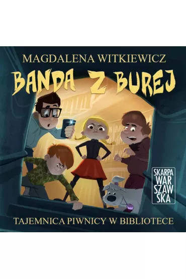 Audiobook Tajemnica piwnicy w bibliotece. Banda z Burej. Tom 1 mp3 - Magdalena Witkiewicz
