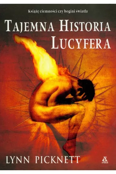 Tajemna historia lucyfera - Lynn Picknett