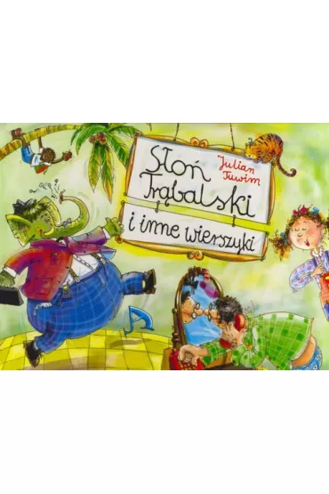 S�o� Tr�balski i inne wierszyki - Julian Tuwim