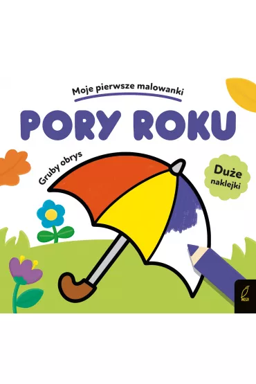 Moje pierwsze malowanki. Pory roku. Gruby obrys