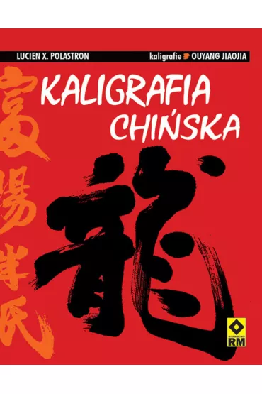 Kaligrafia chi�ska - Lucien X. Polastron
