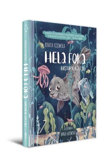 Hela Foka. Historie na fali - Renata Kijowska