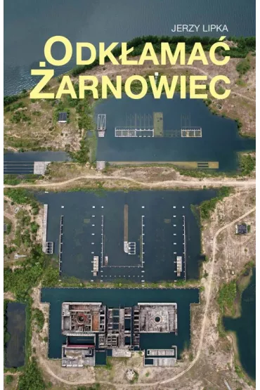 Odk�ama� �arnowiec - Jerzy Lipka