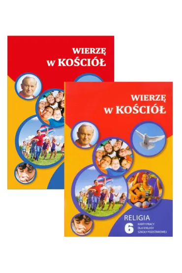 Wierz� w Ko�ci�. Podr�cznik i karty pracy do religii dla 6 klasy szko�y podstawowej - Waldemar Janiga
