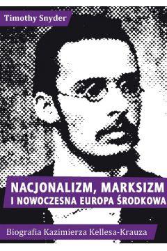 Nacjonalizm, marksizm i nowoczesna Europa...