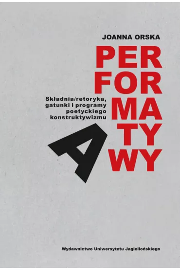 Performatywy - Joanna Orska