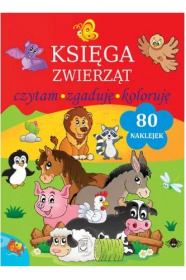 Ksi�ga zwierz�t. Czytam, zgaduj�, koloruj�