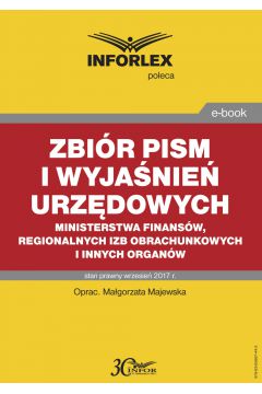eBook Zbir pism i wyjanie urzdowych Ministerstwa Finansw, regionalnych izb obrachunkowych i innych organw pdf