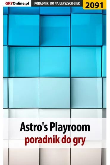 eBook Astro`s Playroom. Poradnik do gry pdf - Olga  Fiszer