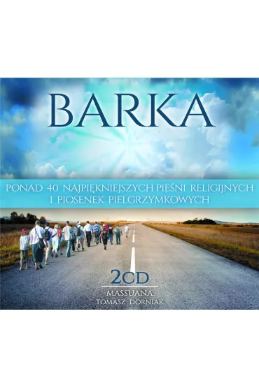 Barka - Najpi�kniejsze pie�ni religijne 2CD - Massuana
