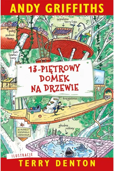13-pi�trowy domek na drzewie - Andy Griffiths