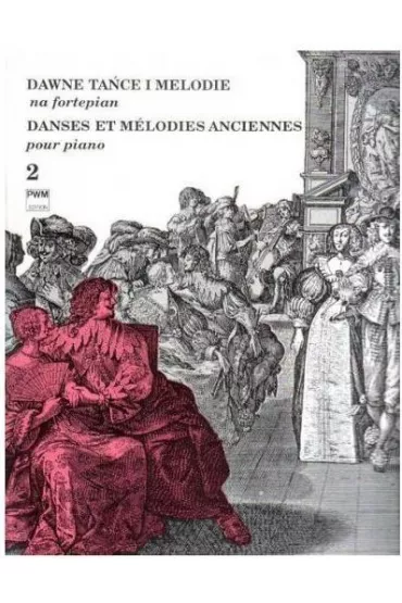 Dawne ta�ce i melodie na fortepian 2 PWM - Adam Rieger, Jan Hoffman