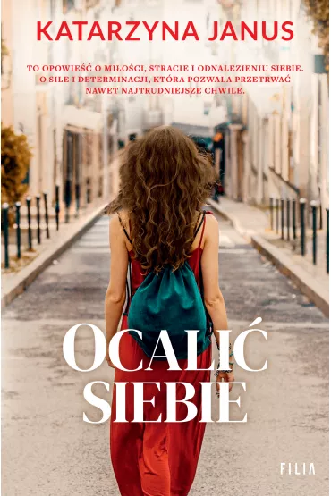 Ocali� siebie - Katarzyna Janus