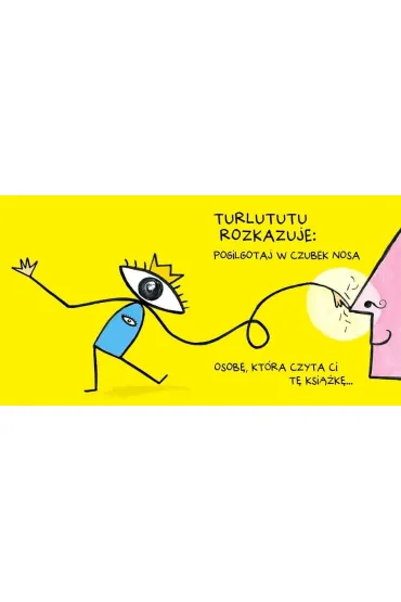 Turlututu magiczne przygody - Herv� Tullet
