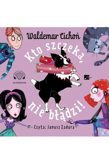 Audiobook Kto szczeka, nie b��dzi! (ksi��ka audio) CD - Waldemar Cicho�