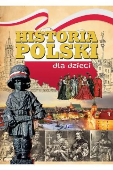 Historia polski dla dzieci