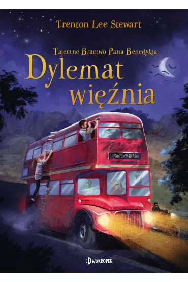 Dylemat wi�nia. Tajemne Bractwo Pana Benedykta. Tom 3 - Trenton Lee Stewart